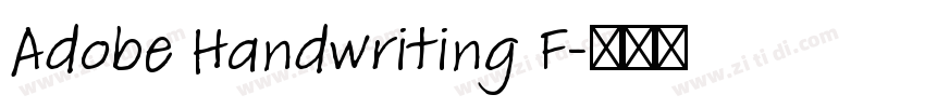 Adobe Handwriting F字体转换